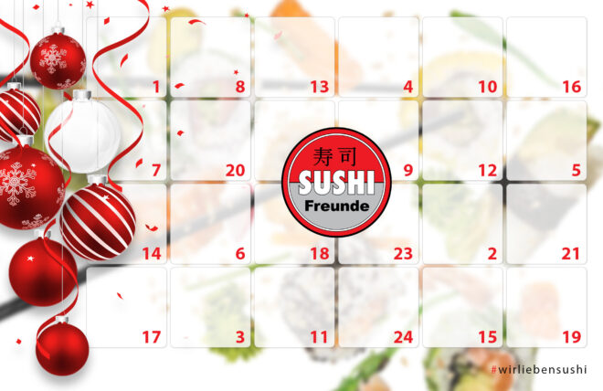 Mit unserem Sushifreunde Online Adventskalender versüßen wir euch das Warten auf Weihnachten